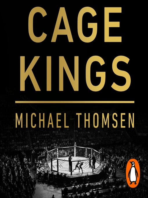 Title details for Cage Kings by Michael Thomsen - Available